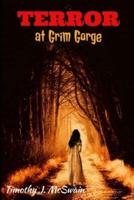 Terror at Grim Gorge