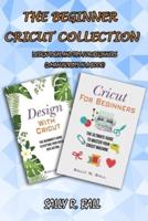The Beginner Cricut Collection