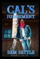 Cal's Judgement