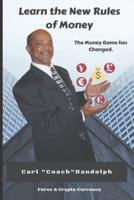 Learn The New Rules of Money