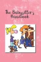 The Babysitter's Handbook