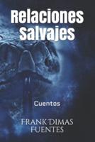 Relaciones Salvajes