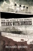 Titanic With Zombies