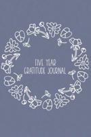 Five Year Gratitude Journal