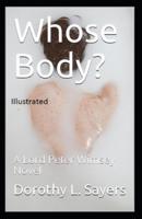 Whose Body Illustrated