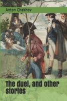 The Duel, and Other Stories