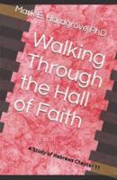Walking Through the Hall of Faith