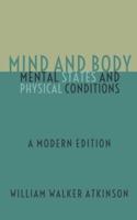 Mind and Body - Mental States and Physical Conditions