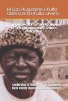 In Memory of Japuonj Aloys Afulo (1922-2006) Part Ib-I