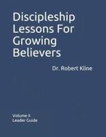 Discipleship Lessons For Growing Believers