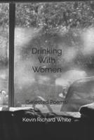 Drinking With Women