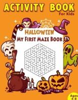 My First Maze Book Halloween Activity Book For Kids