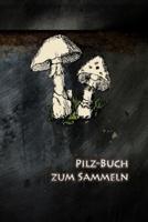 Pilz-Buch Zum Sammeln