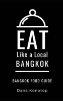 Eat Like a Local- Bangkok