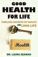 Good Health for Life