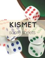Kismet Score Sheets