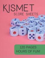 Kismet Score Sheets