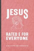 Jesus Rated E for Everyone