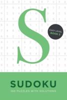 Sudoku 100 Puzzles With Solutions. Easy Level Book 2