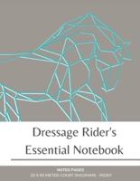 Dressage Rider's Essential Notebook