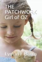 THE PATCHWORK Girl of OZ