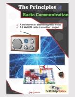 The Principles of Radio Communication