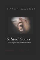 Gilded Scars