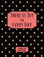 There Is Joy In Every Day