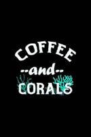 Coffee And Corals