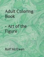Adult Coloring Book - Art of the Figure