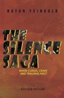 The Silence Saga