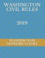 Washington Civil Rules 2019