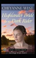 A Highlander Bride for the Dark Rider