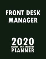 Front Desk Manager 2020 Weekly and Monthly Planner