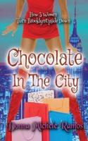 Chocolate in the City