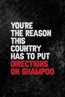 You're The Reason This Country Has To Put Directions On Shampoo