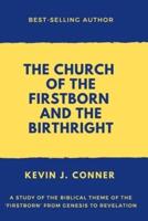 The Church of the Firstborn and the Birthright