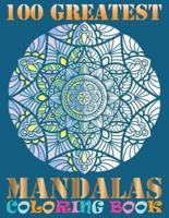 100 Greatest Mandalas Coloring Book