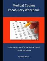 Medical Coding Vocabulary Workbook