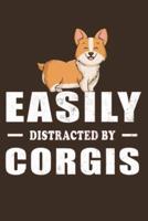 Easily Distracted By Corgis