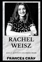 Rachel Weisz Adult Activity Coloring Book
