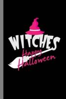 Witches Happy Halloween