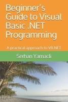 Beginner's Guide to Visual Basic .NET Programming