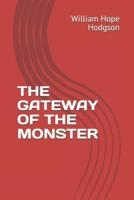 The Gateway of the Monster