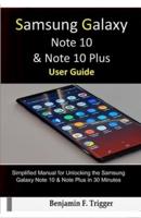 Samsung Galaxy Note 10 & Note 10 Plus User Guide