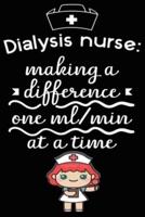 Dialysis Nurse Making a Difference Are ML Mine at a Time