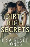 Dirty Rich Secrets