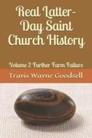 Real Latter-Day Saint Church History