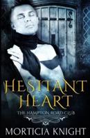 Hesitant Heart (The Hampton Road Club 1)
