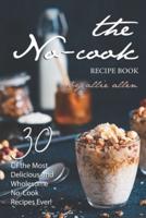 The No-Cook Recipe Book